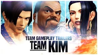 KOF XIV - Team Gameplay Trailer #5 “KIM”