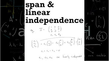 SPANNING SETS and LINEAR INDEPENDENCE // Short Lecture // Linear Algebra