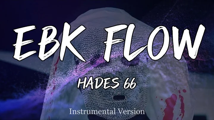 HADES 66 - EBK FLOW (Instrumental)