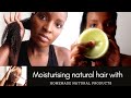 NATURAL HAIR MOISTURIZING ROUTINE Ft. HOMEMADE NATURAL PRODUCTS