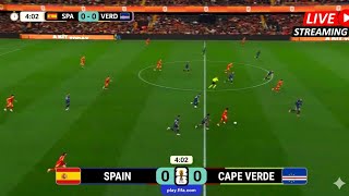 🔴 Spain vs Cape Verde || Group H World Cup 2026, the gap is real || today's schedule
