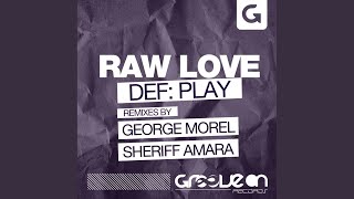 Raw Love original Mix