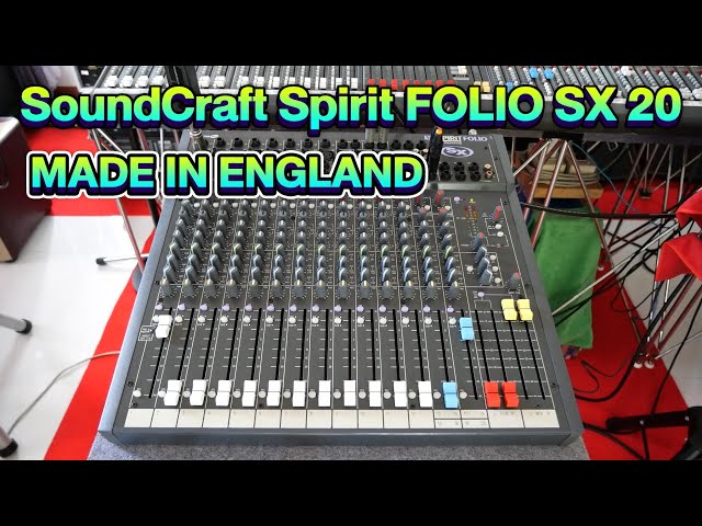 Soundcraft SPIRIT Folio SX ミキサー Soundcraft Spirit Folio SX20 MADE IN ENGLAND เสียงดีสภาพสวยมากๆ