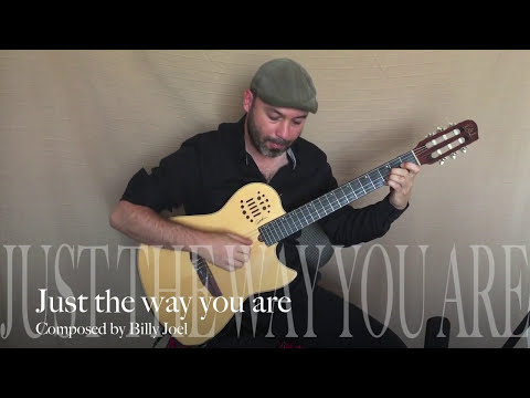 Just the way you are