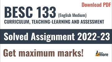 IGNOU BESC 133 Solved Assignment 2022-23 (English Medium) | PDF Download