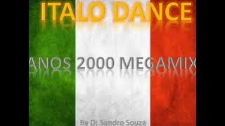 ITALODANCE ANOS 2000's MEGAMIX (DJ SANDRO S.)