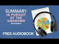 Summary of In Pursuit of the Unknown by Ian Stewart | Free Audiobook