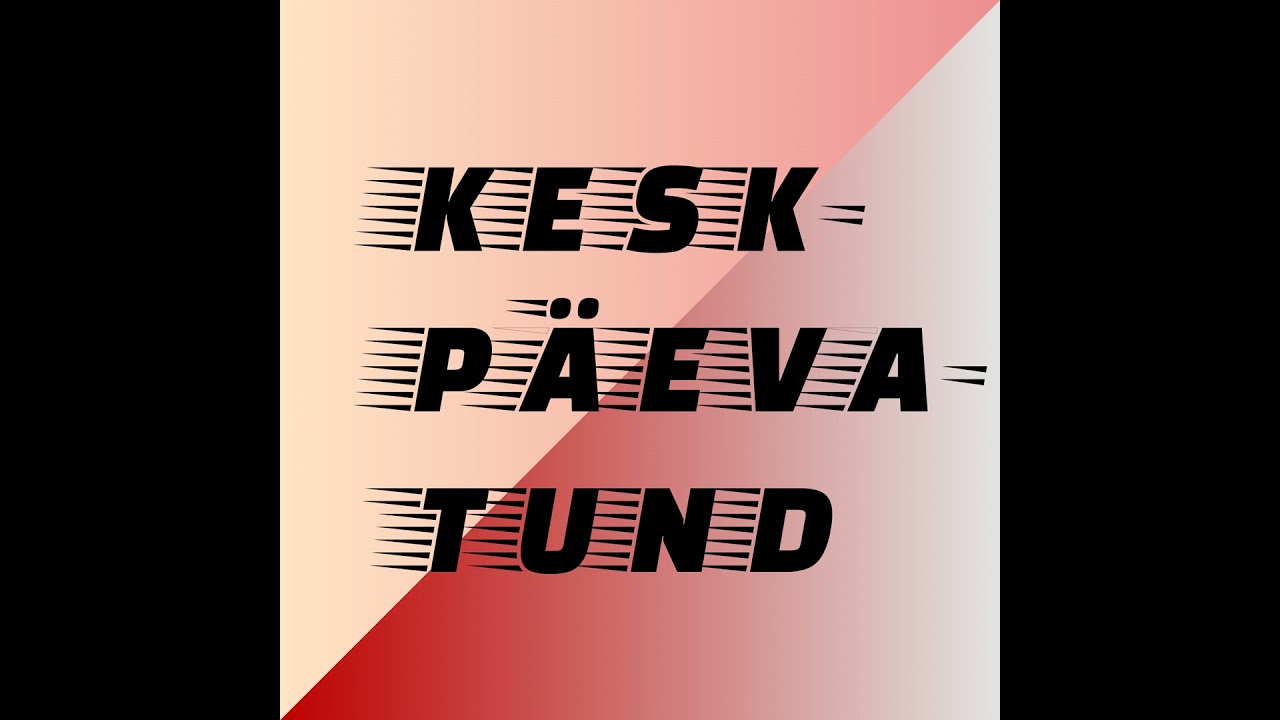 Keskpäevatund 07-03-2026