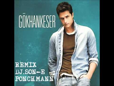 Gökhan Keser ft. Sıla Hadi Ordan (DJ. Son-E - Ponchmann Remix)