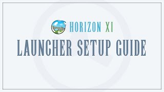 HorizonXI Launcher Guide screenshot 4