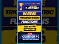 Class 12 Maths | ITF Challenge - 2 (Concept Intensive) | Inverse Trigonometric Functions