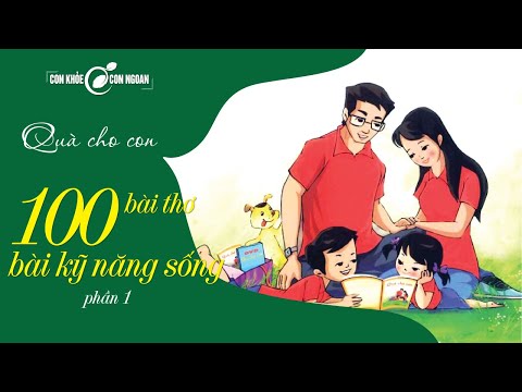 Video [Đồng dao - Thơ ca] - 100 bài thơ - 100 bài kỹ năng... - youtube