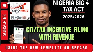 CIT/TAX INCENTIVE FILING WITH REVENUE ON REV360