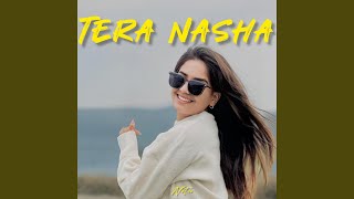 Tera Nasha