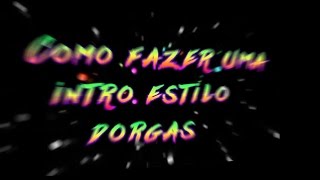 Como fazer uma intro dorgas simples ANDROID
