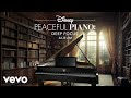 Disney Peaceful Piano - Bundle of Joy (From "Disney Peaceful Piano: Deep Focus")