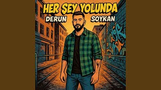 Her Şey Yolunda - Derun Soykan
