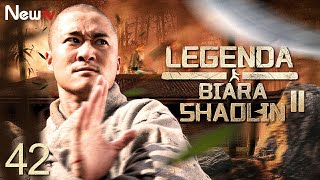 【INDO SUB】EP 42丨Legenda Biara Shaolin (Musim II)丨The Legend Of Shaolin Kung Fu (Season 2)丨少林寺传奇之十三棍僧
