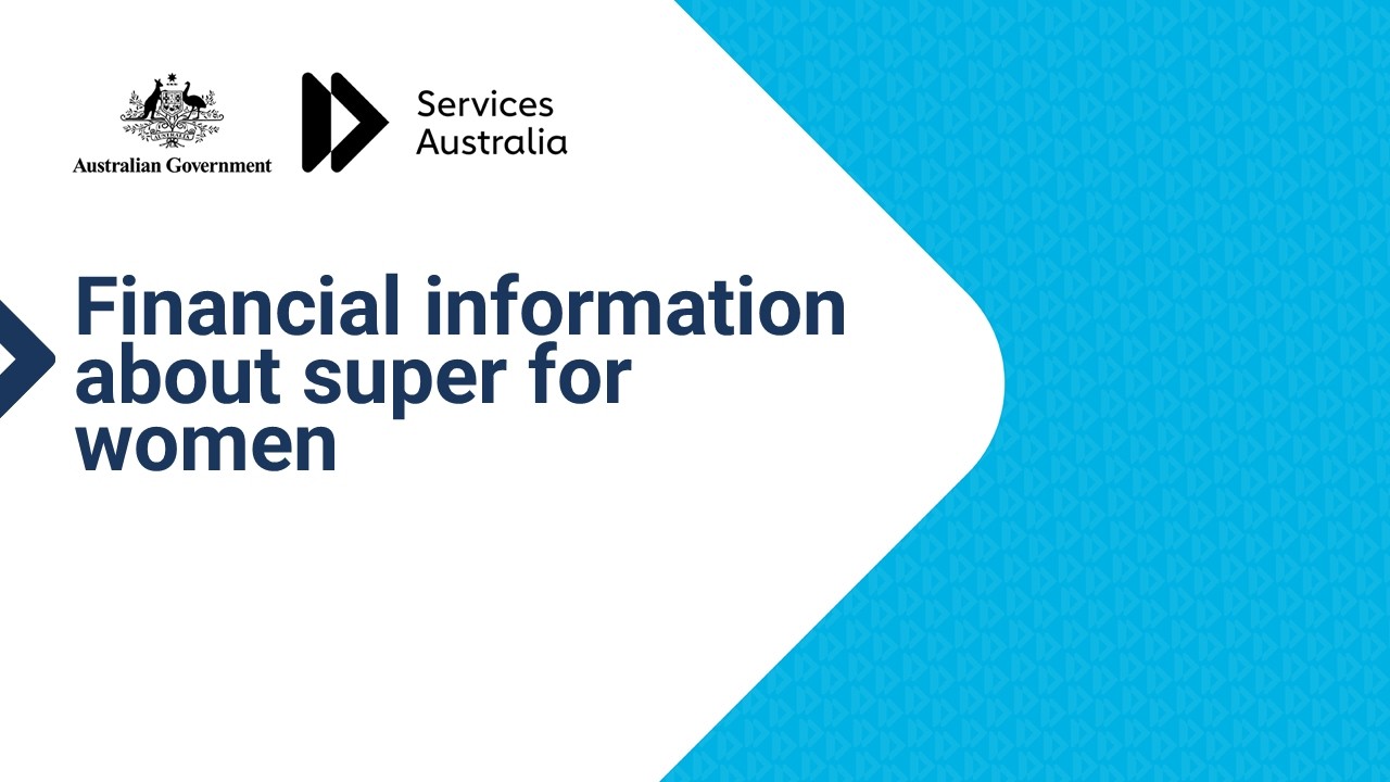 Financial information about super for women