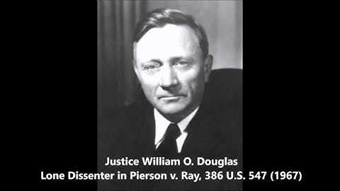 Pierson v. Ray 386 U.S. 547 (1967)