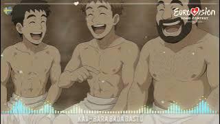 KAJ - Bara bada bastu (Speed Up Version) Sweden 🇸🇪 [ESC 2025]