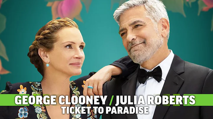 Julia Roberts & George Clooney on Ticket to Paradise & Filming the Drunk Dancing Scene