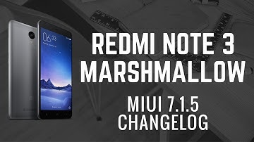 MIUI 7.1.5 Redmi Note 3 Marshmallow MIUI 8 CHANGELOG [ Jio VoLTE FIXED]