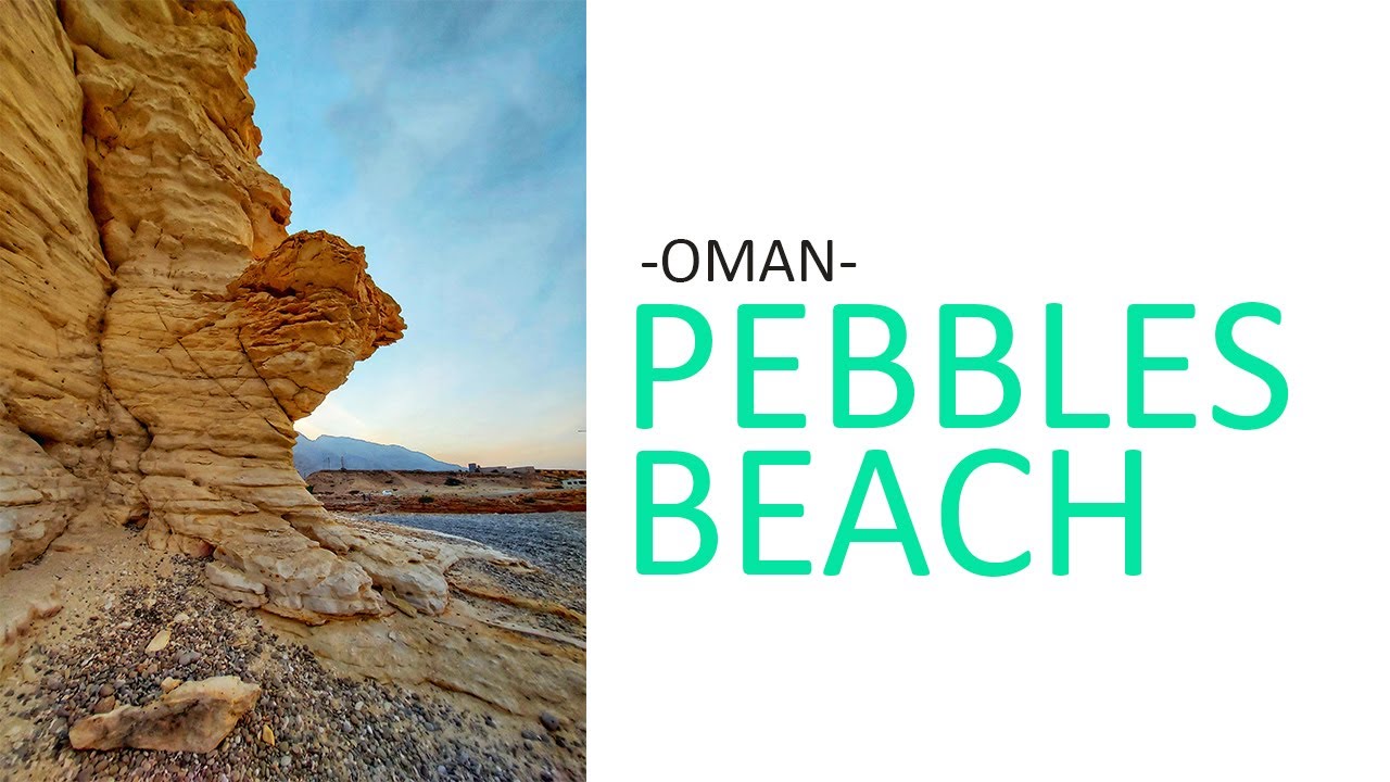A trip to pebbles beach oman YouTube
