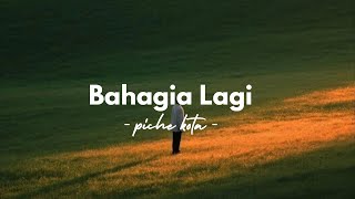 Bahagia Lagi - Piche Kota (Speed Up   Reverb) Tiktok Version