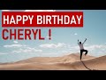 Happy birthday CHERYL! Today is your day!