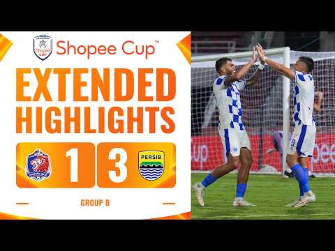Port 1-3 Persib | Shopee Cup 2026/27 | Extended Highlights