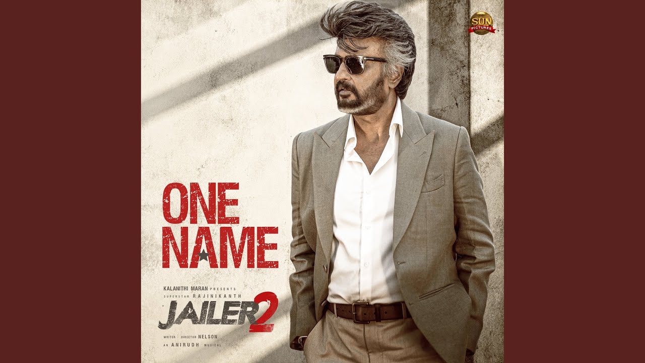 One Name (From "Jailer 2")