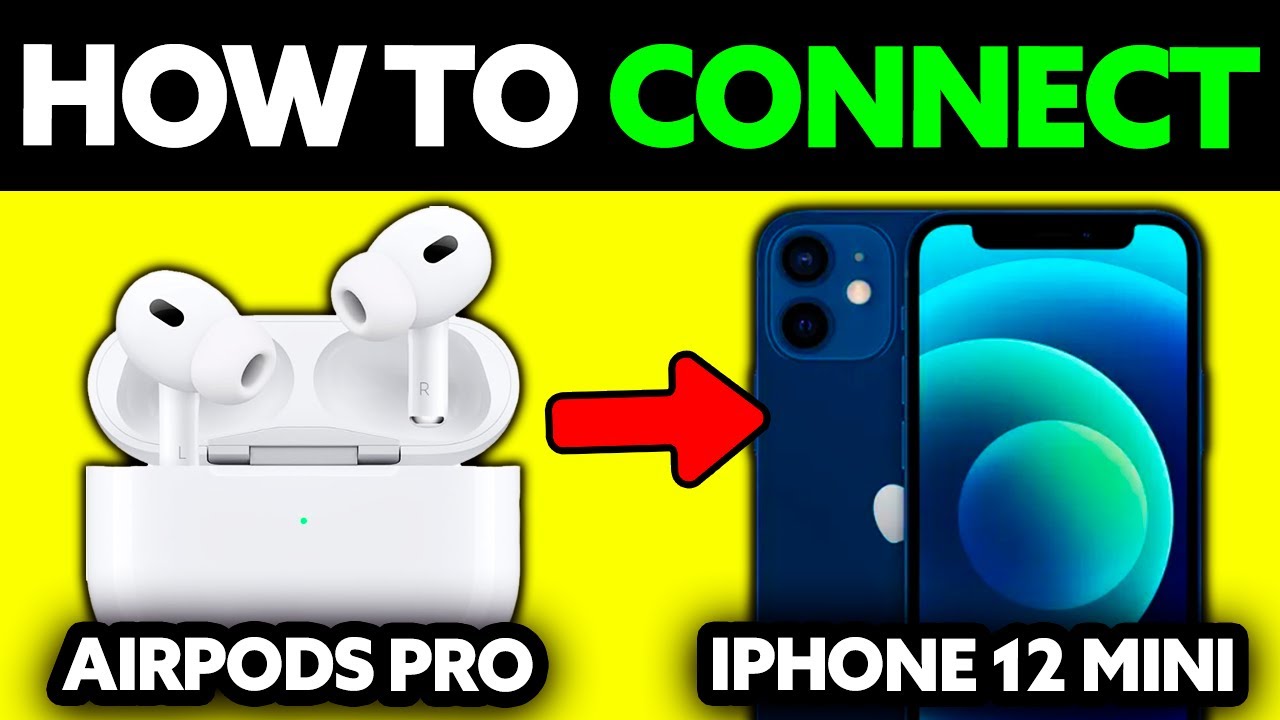 How To Connect Airpods Pro to iPhone 12 Mini (2025) - Step by Step 