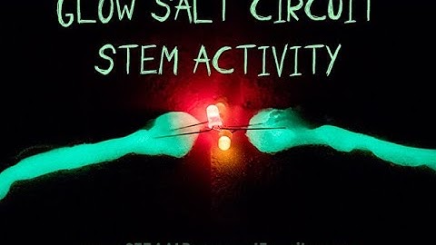 Glow Salt Circuit STEM Project For Kids
