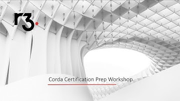 Corda Certification Preparation Webinar - APAC