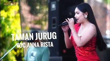 TAMAN JURUG voc. anna rista NEW PALLAPA
