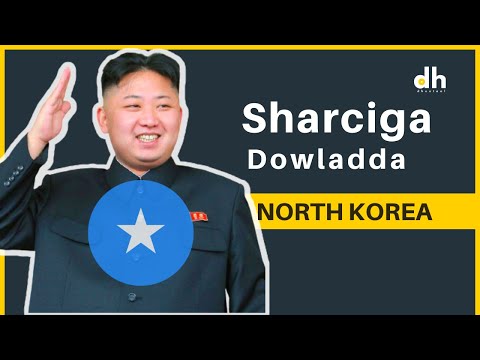 Sharciga Dowlada North Korea | Dhextaal | Somali