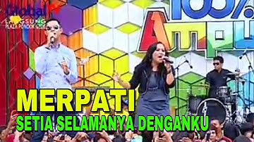 Thumbnail of Merpati - Setia Selamanya Denganku | Live 100% Ampuh Global TV