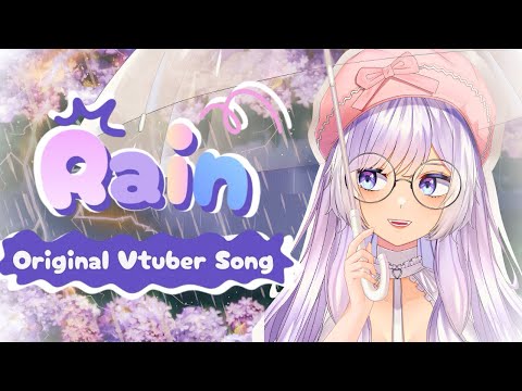 “AFTER THE RAIN” VTUBER ORIGINAL SONG (AURA)