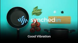 Simon Jomphe Lepine - Good Vibration | Groovy Smooth Electronic | Cooking