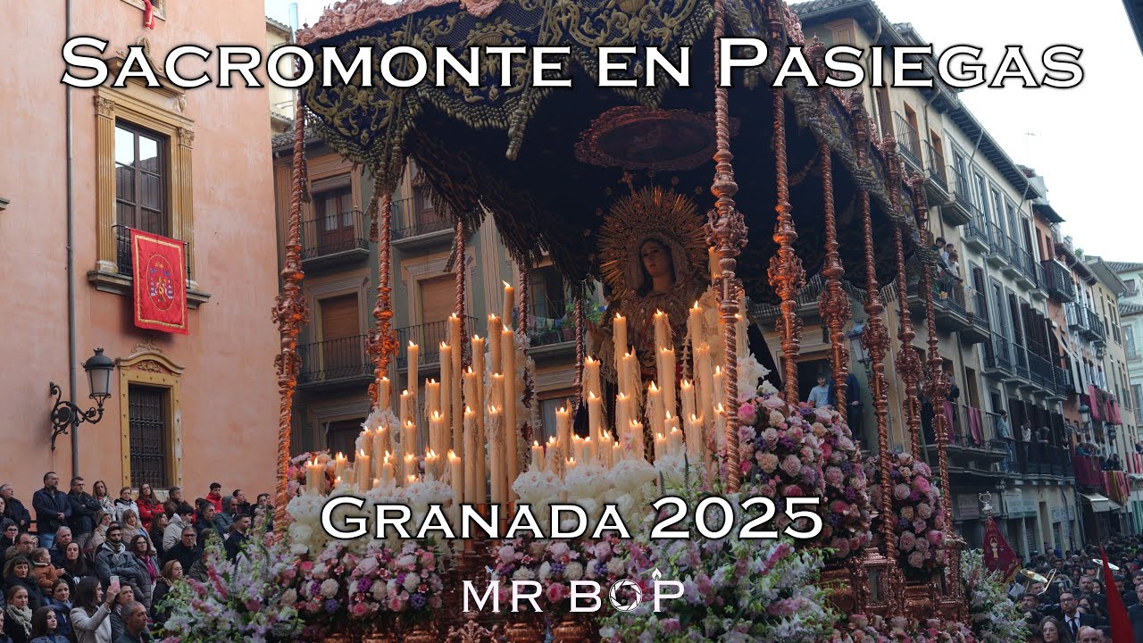 [4K] VIRGEN DEL SACROMONTE EN PASIEGAS | GRANADA 2025