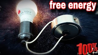 Electric Science Free Energy Using Magnet With Light Bulb At Home2023  freeideas energy