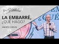 📺 La embarré, ¿Qué hago? - @Andrés Corson - 2 Junio 2019