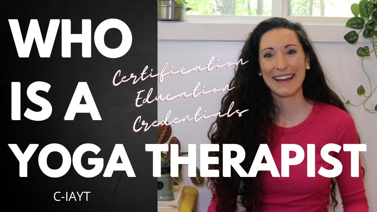 WHO is a Yoga Therapist Education and Specialties / Laura Goellner Yoga Therapy / LauraGyoga