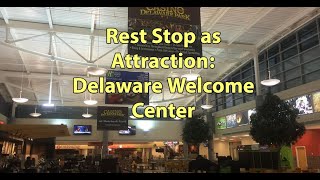 Big Things in a Small State:  Delaware Biden Welcome Center, I-95