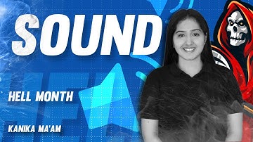 SOUND | NDA 1 2023 PHYSICS CLASSES | HELL MONTH | TEAM ARPIT
