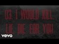 Atreyu - I Would Kill / Lie / Die (For You) (Commentary)