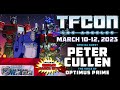 Meet Peter Cullen the voice of Optimus Prime at TFcon Los Angeles 2023 - March 12