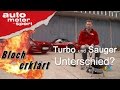 Turbo- und Saugmotor: Unterschied? - Bloch erklärt #8 | auto motor und sport