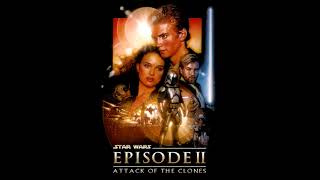 &quot;Love Pledge&quot; | Attack of the Clones Complete Score